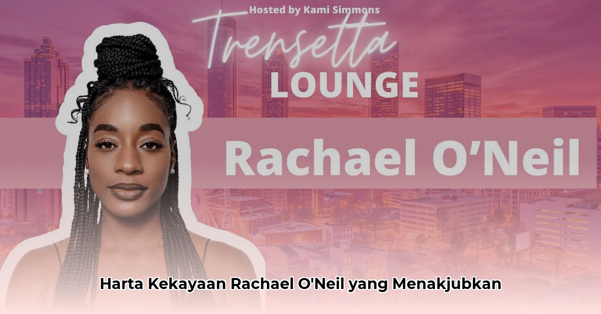 rachael o neil net worth